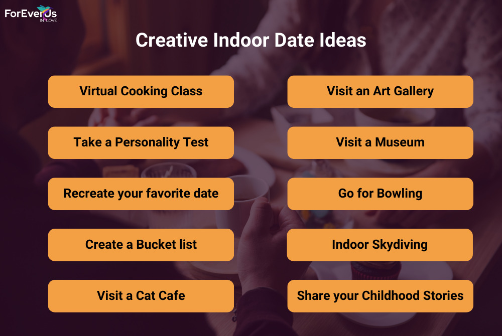 Creative Indoor Date Ideas